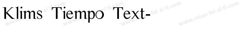 Klims Tiempo Text字体转换